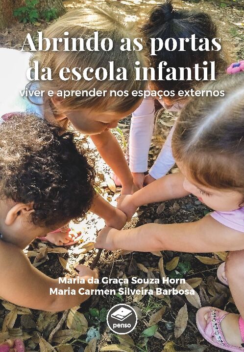 Livro Abrindo as Portas da Escola Infantil: Viver e Apren...