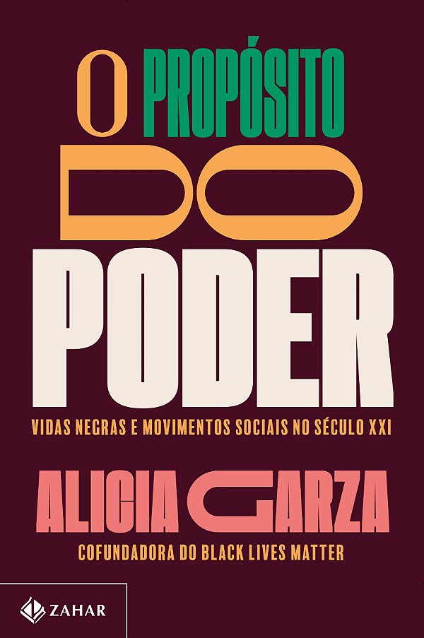 Livro O propósito do poder: Vidas negras e movimentos soc...
