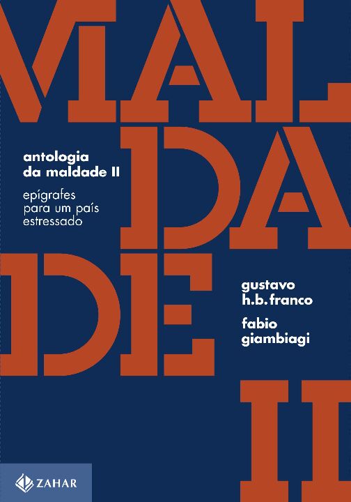 Livro Antologia da maldade, volume II: Epígrafes para um ...