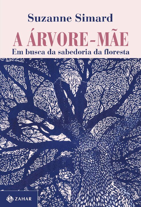 Livro A árvore-mãe: Em busca da sabedoria da floresta