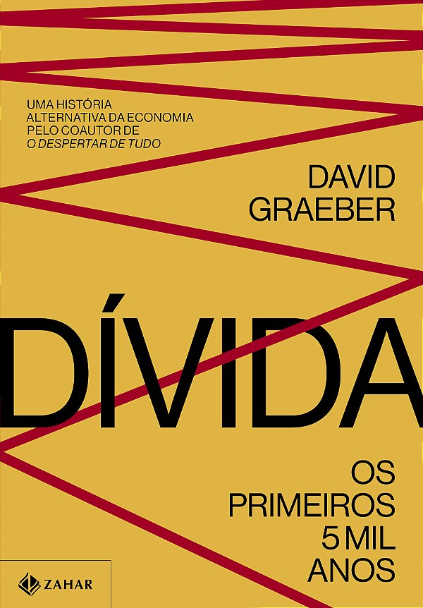 Livro Dívida - Os Primeiros 5 Mil Anos