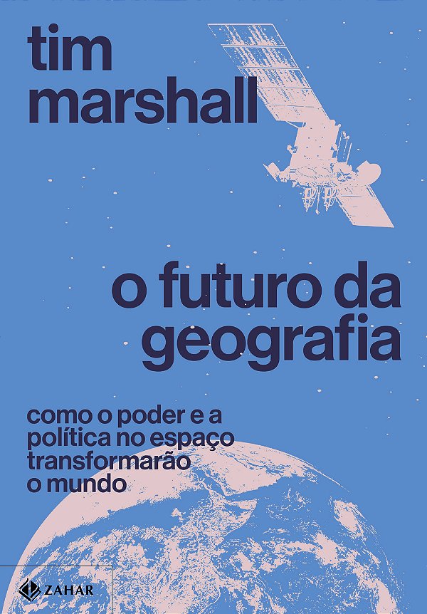 Livro O Futuro Da Geografia - Como O Poder E A Política N...