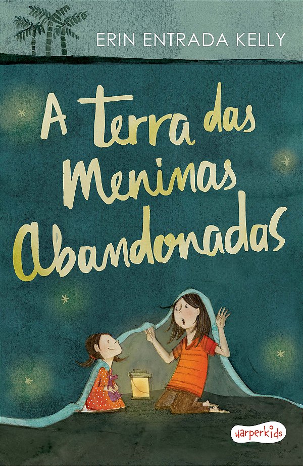 Livro A Terra das Meninas Abandonadas
