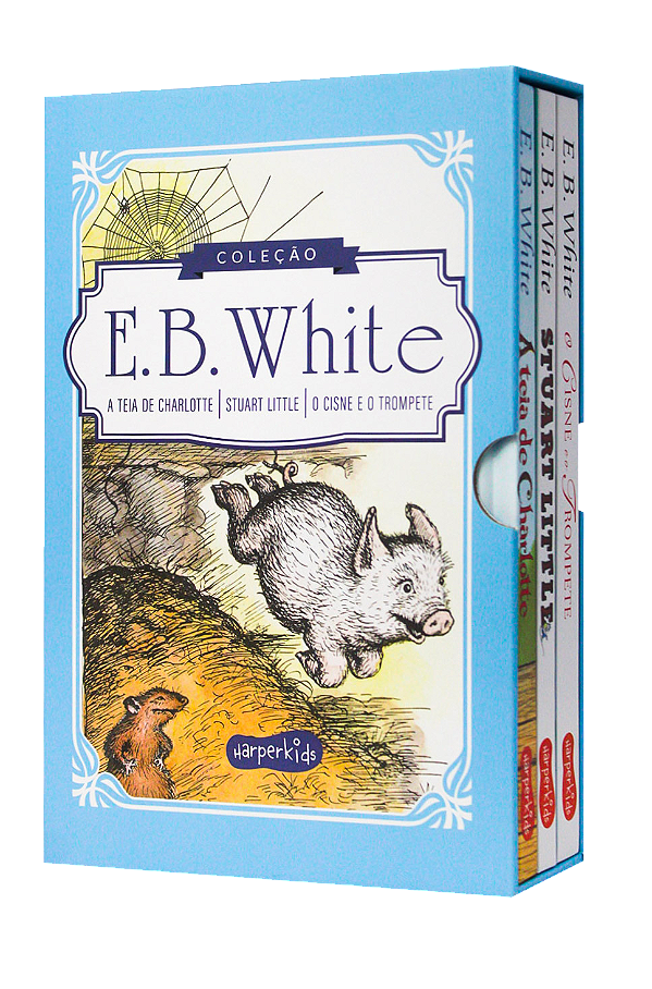 Livro Coleção Clássicos De E.B. White | A Teia De Charlotte, St...