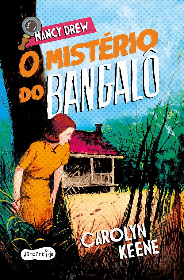 Livro Nancy Drew: O Mistério Do Bangalô - Terceiro Volume Da Cl...