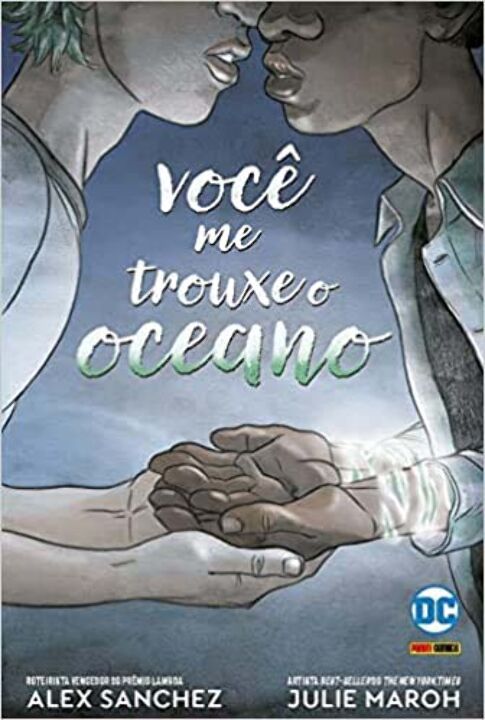 Livro Você Me Trouxe o Oceano: DC Teens