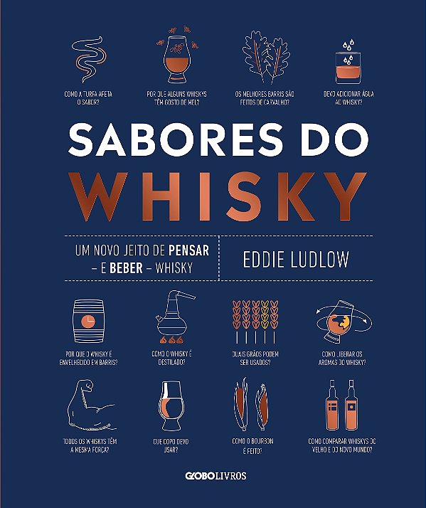 Livro Sabores do whisky: Um novo jeito de pensar — e beber — wh...