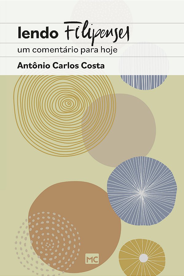 Livro Lendo Filipenses: Um comentário para hoje
