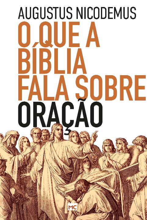 Livro O que a Bíblia fala sobre oração
