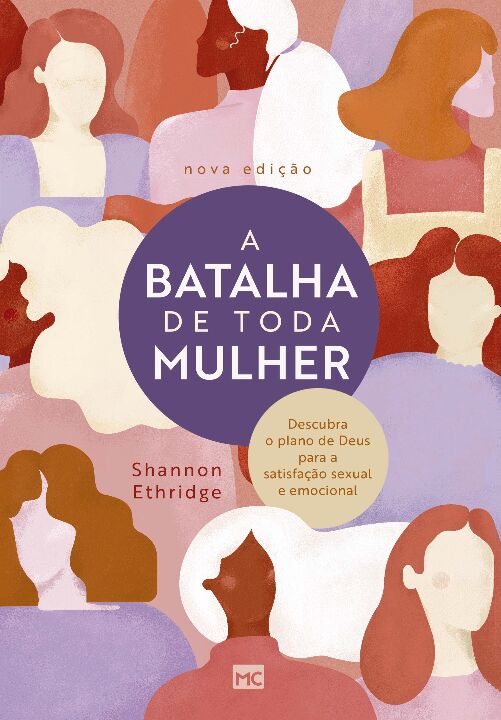 Livro A batalha de toda mulher: Descubra o plano de Deus ...