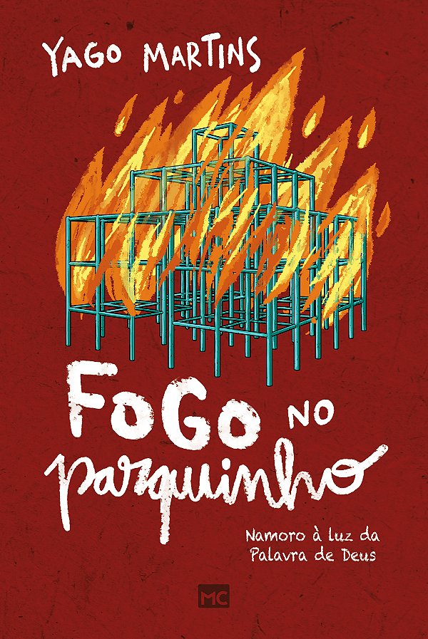 Livro Fogo no parquinho: Namoro à luz da Palavra de Deus