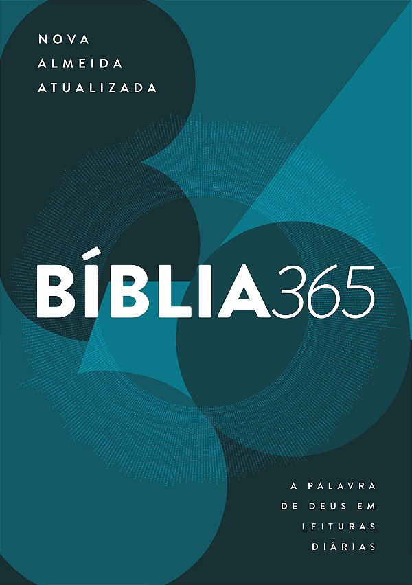 Livro Bíblia 365 - Nova Almeida Atualizada (NAA): A palav...