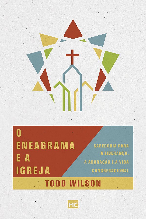 Livro O Eneagrama E A Igreja - Sabedoria Para A Liderança...