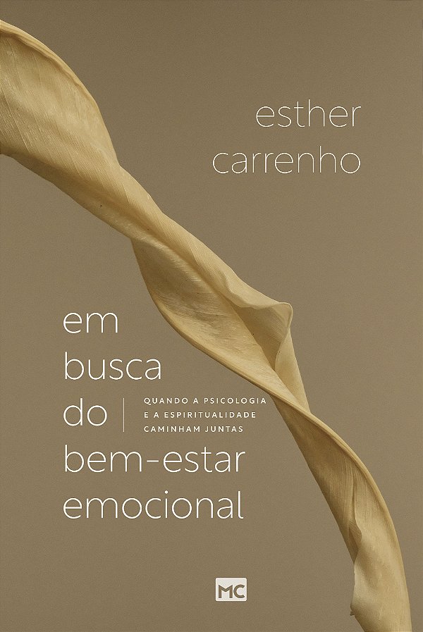 Livro Em busca do bem-estar emocional: Quando a psicologi...