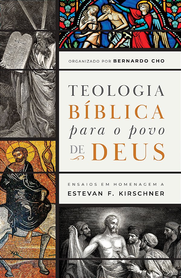 Livro Teologia Bíblica Para O Povo De Deus - Ensaios Em H...
