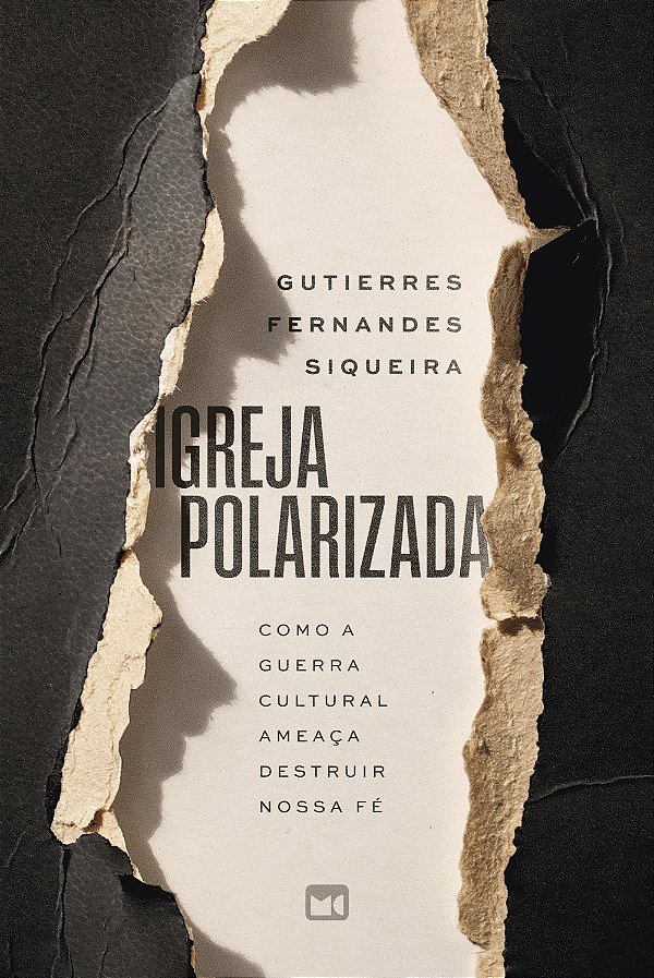 Livro Igreja polarizada: como a guerra cultural ameaça de...
