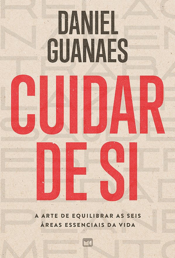 Livro Cuidar de si: a arte de equilibrar as seis áreas es...