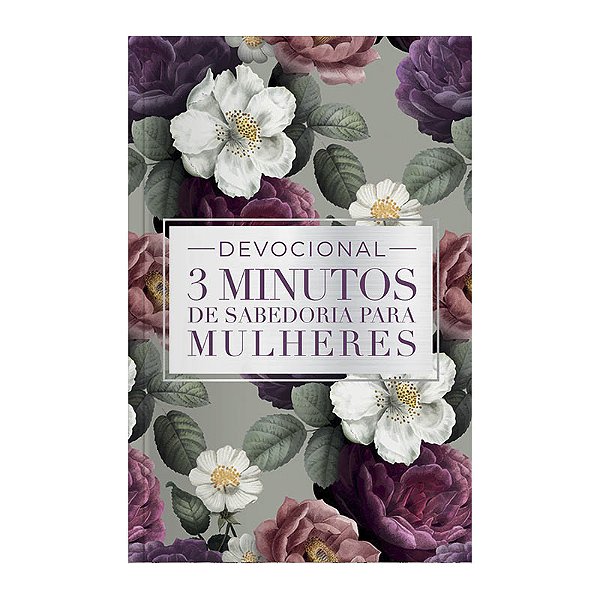 Livro Devocional 3 Minutos De Sabedoria Para Mulheres - Roxa