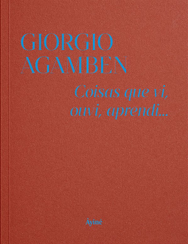 Livro Coisas Que Vi, Ouvi, Aprendi...