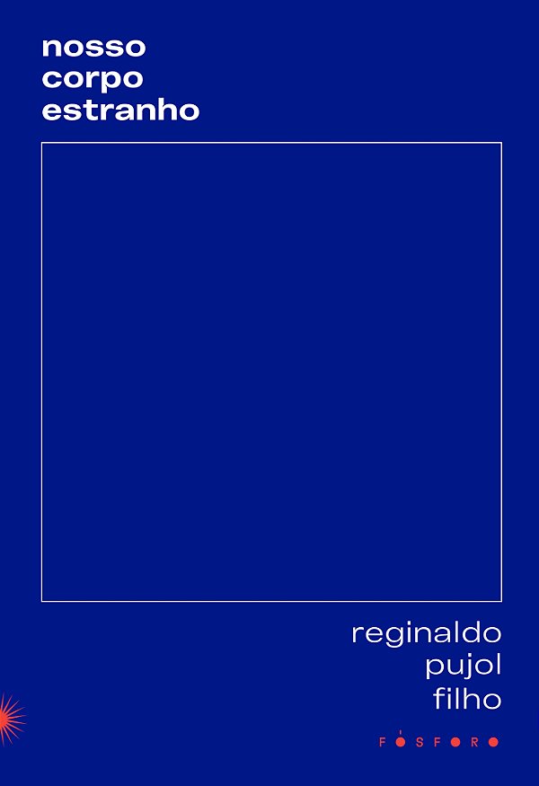 Livro Nosso Corpo Estranho