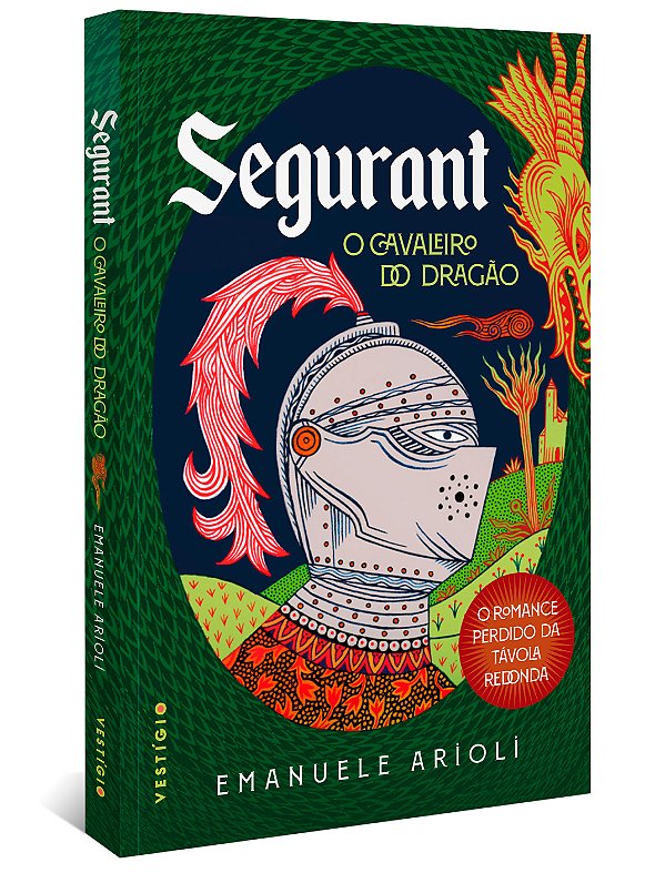 Livro Segurant, o Cavaleiro do Dragão: O romance perdido ...