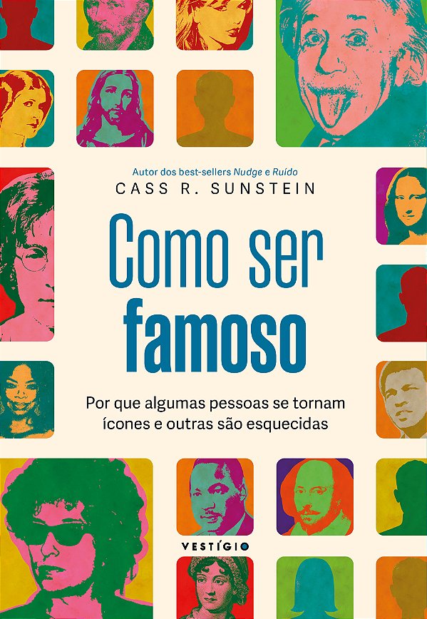 Livro Como ser famoso: Por que algumas pessoas se tornam ...