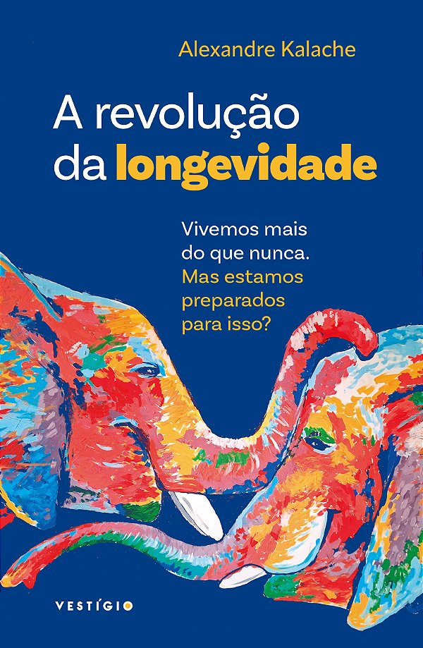Livro A revolução da longevidade