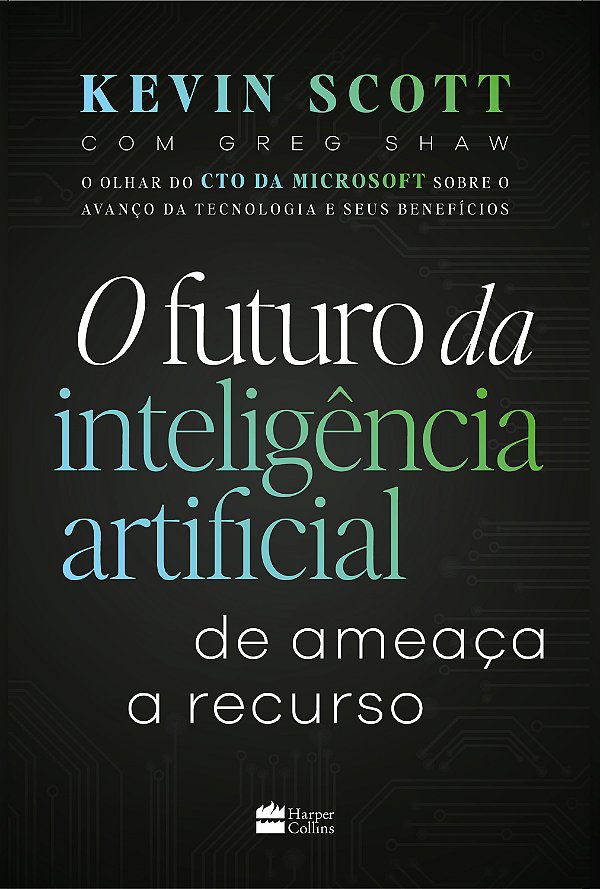 Livro O Futuro Da Inteligência Artificial - De Ameaça A R...