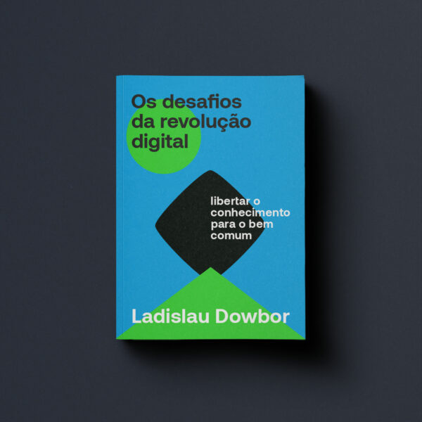 Livro Os desafios da revolução digital: libertar o conhec...