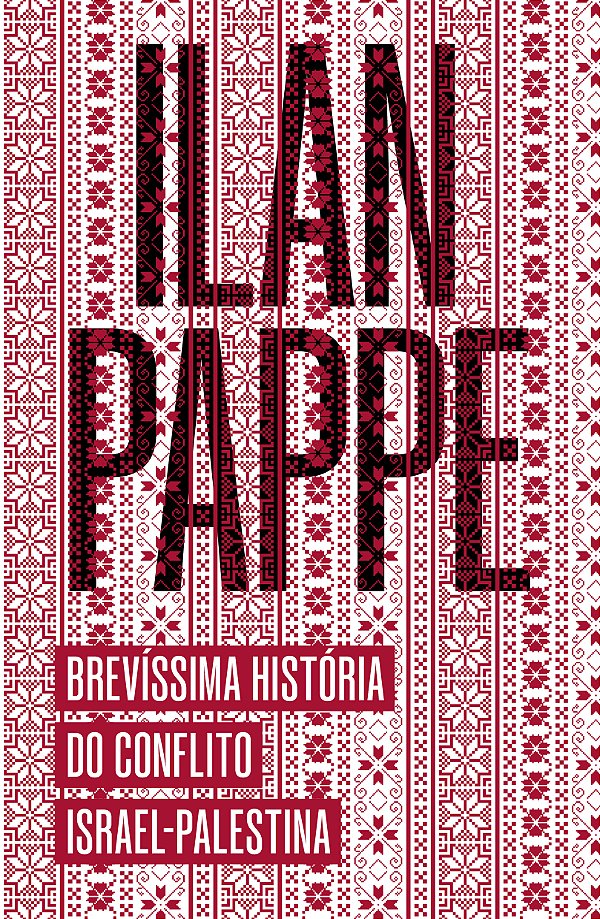 Livro Brevíssima história do conflito Israel-Palestina