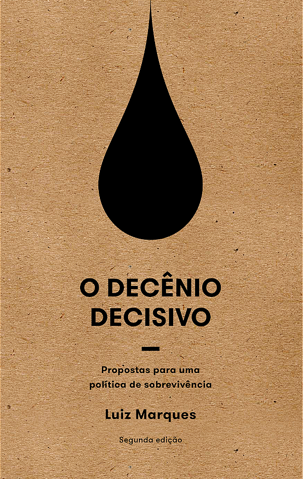 Livro O decênio decisivo: propostas para uma política de ...