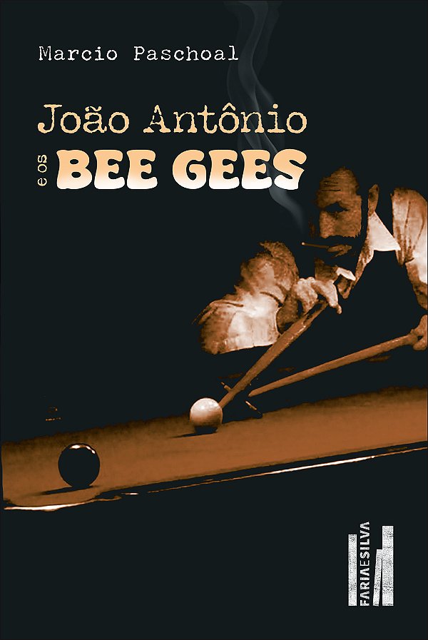 Livro João Antônio E Os Beegees