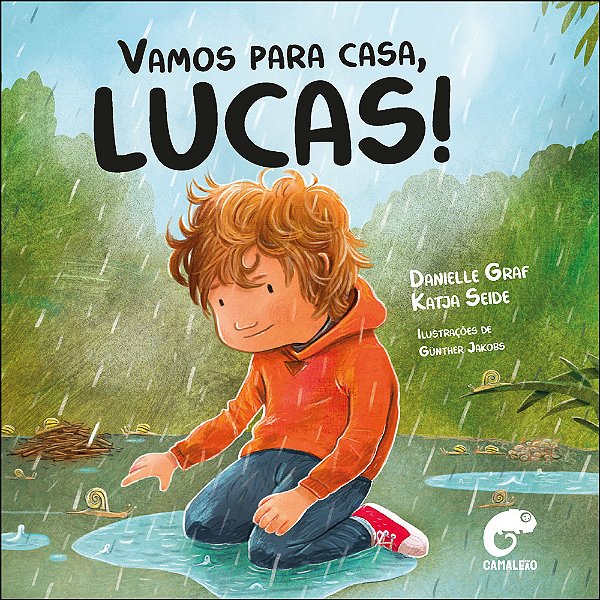 Livro Vamos Para Casa, Lucas!