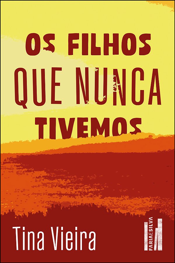 Livro Os filhos que nunca tivemos