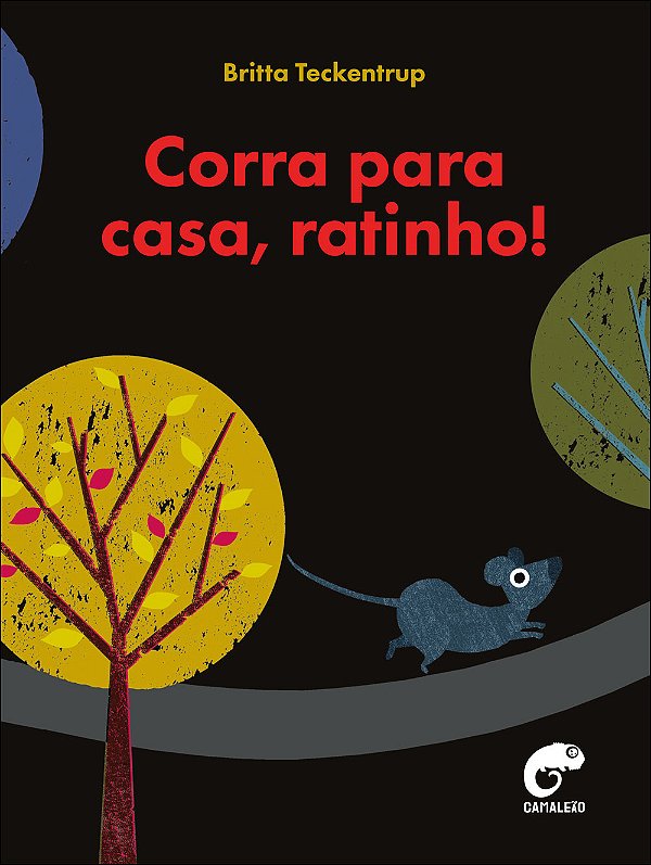 Livro Corra para casa, ratinho!