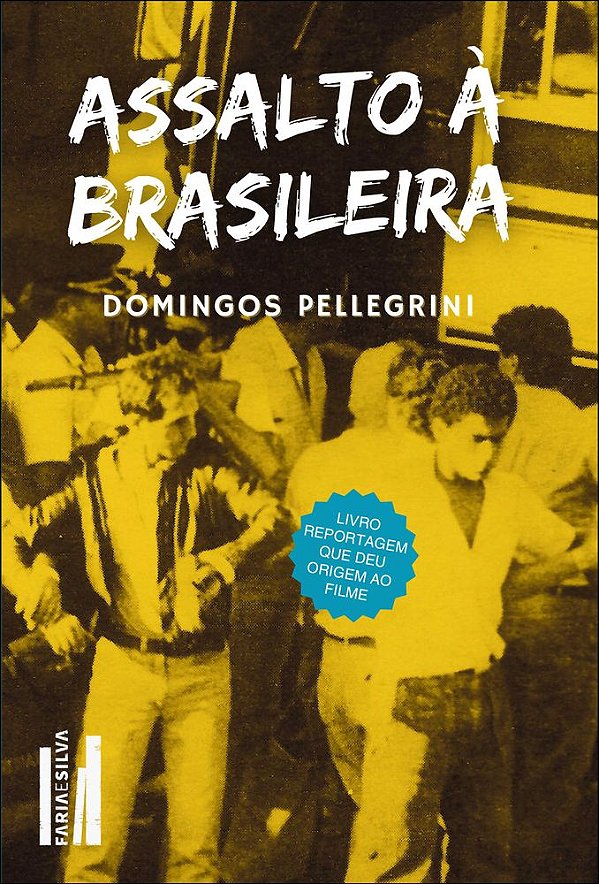 Livro Assalto à brasileira
