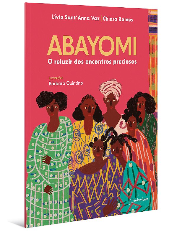 Livro Abayomi: O reluzir dos encontros preciosos