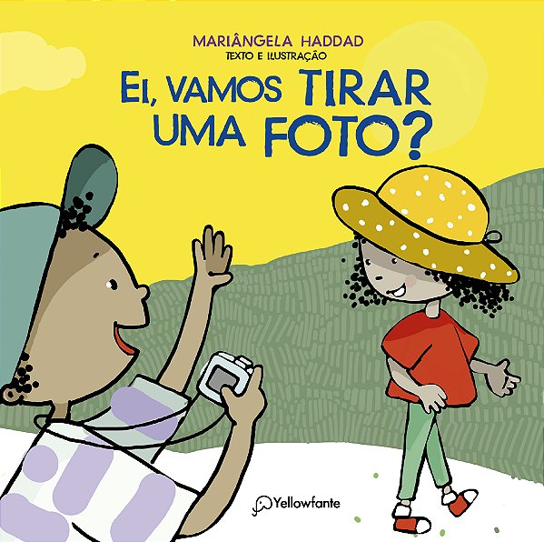 Livro Ei, vamos tirar uma foto?