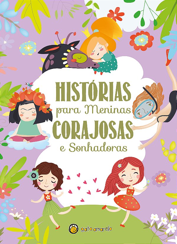 Livro 26 histórias para meninas corajosas e sonhadoras