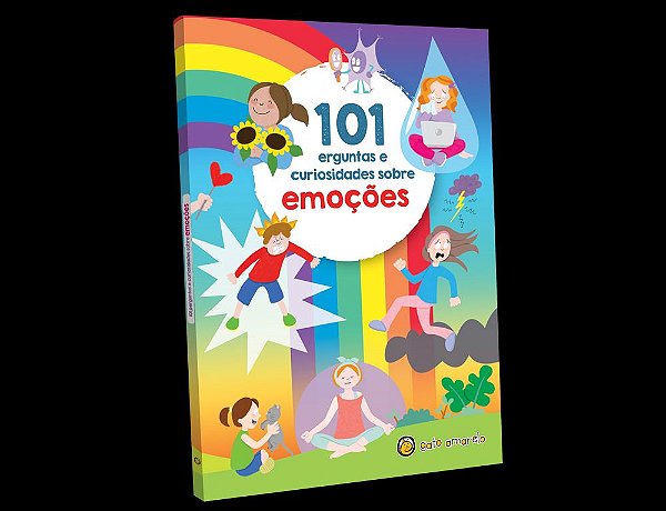 Livro 101 Perguntas e curiosidade sobre: Emoções: Emoções (Volu...