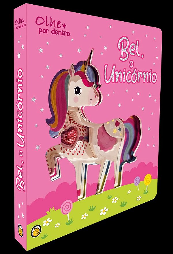 Livro Olhe Por Dentro - Bel, o Unicórnio: Bel, o Unicórnio (Vol...