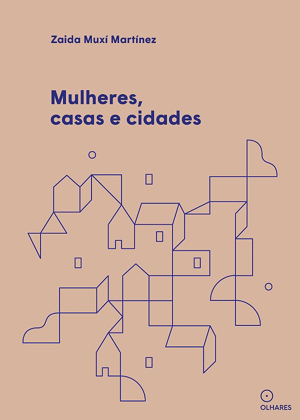 Livro Mulheres, Casas E Cidades