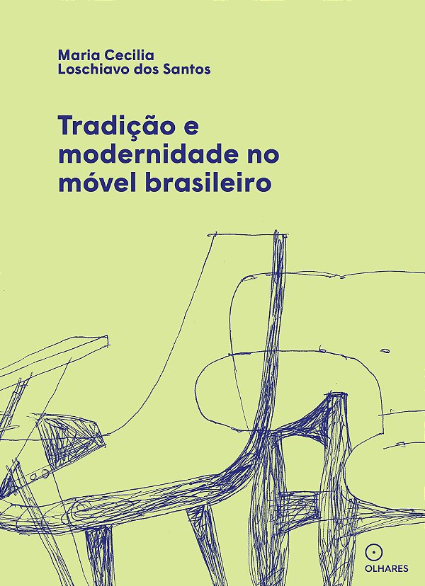 Livro Tradição E Modernidade No Móvel Brasileiro