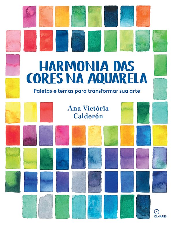Livro Harmonia Das Cores Na Aquarela: Paletas E Temas Par...