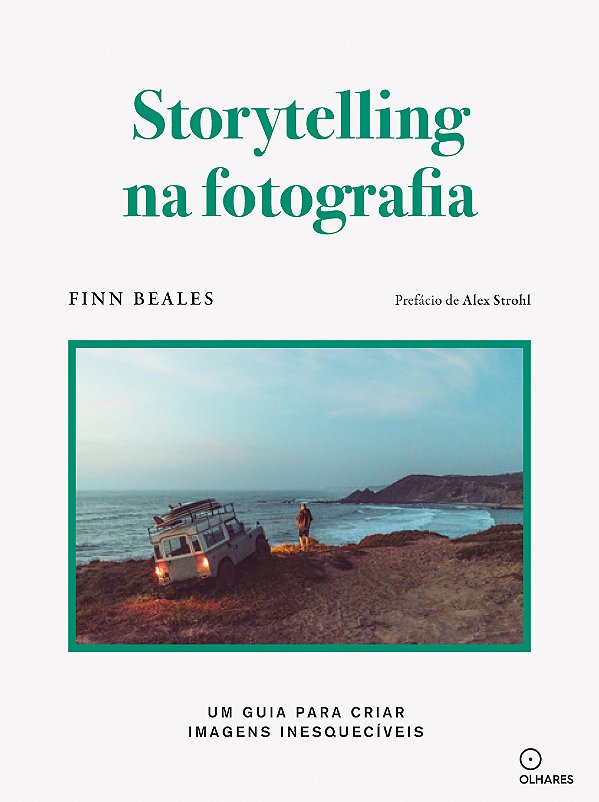 Livro Storytelling Na Fotografia: Um Guia Para Criar Foto...