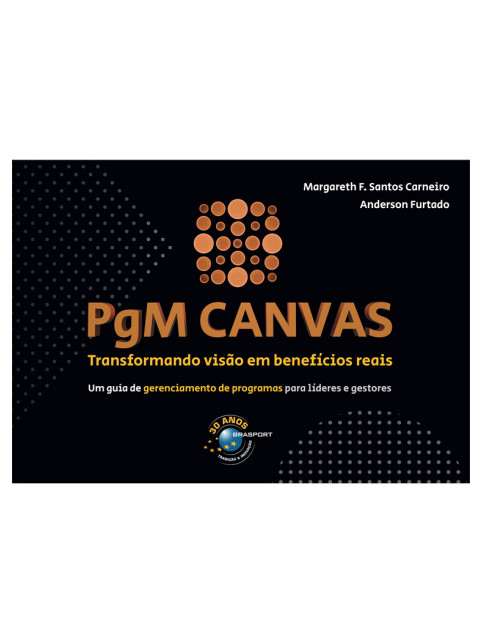 Livro Pgm Canvas: Tranformando Visão Em Benefícos Reais