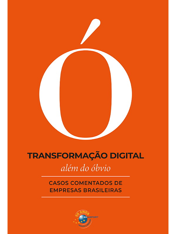 Livro Transformação Digital Além Do Óbvio: Casos Comentados De ...