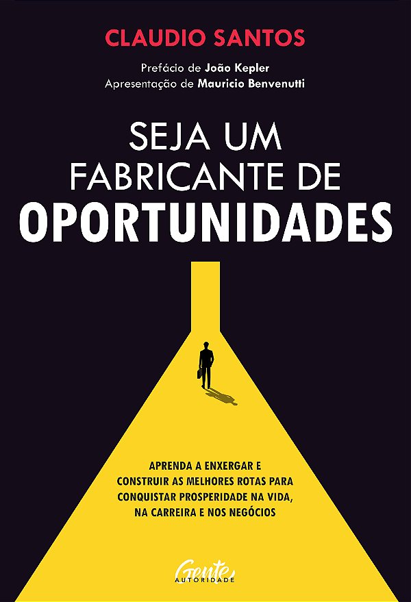 Livro Seja Um Fabricante De Oportunidades