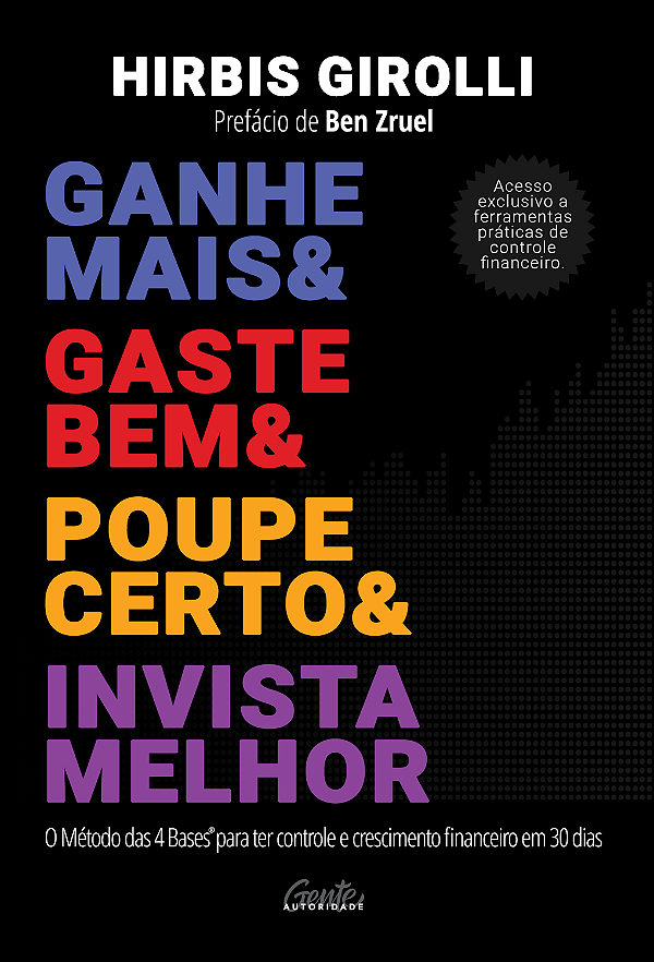 Livro Ganhe Mais, Gaste Bem, Poupe Certo E Invista Melhor