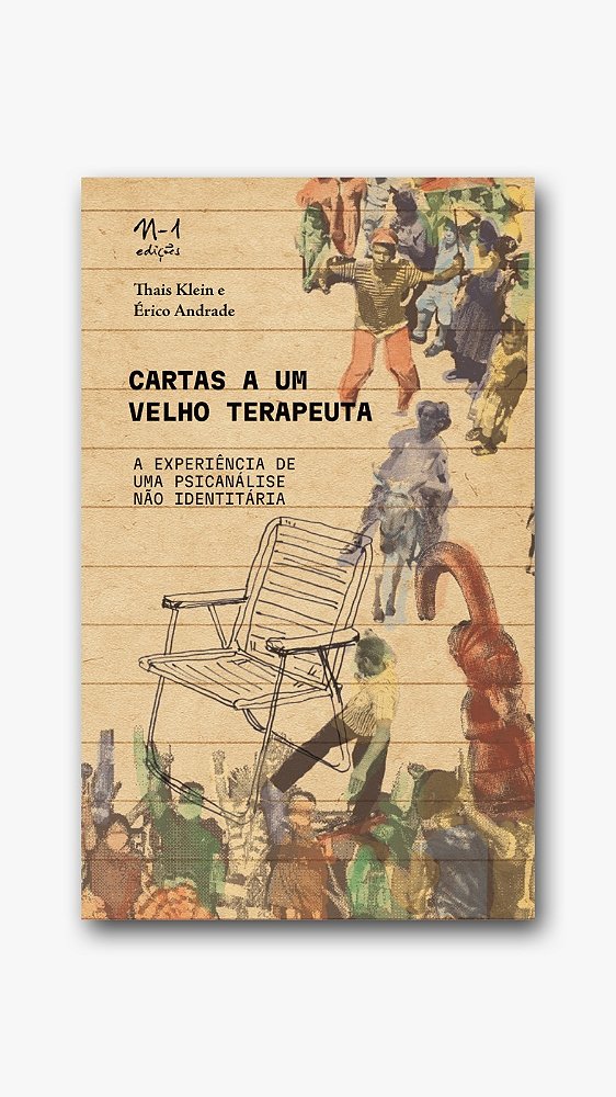 Livro Cartas A Um Velho Terapeuta - A Experiência De Uma Psican...